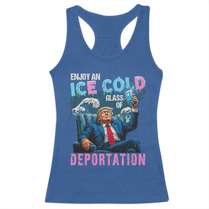 Funny Enjoy An Ice Cold Glass Of Deportation Racerback Tank Top American Flag TS11 Royal Blue Print Your Wear