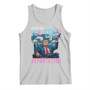 Funny Enjoy An Ice Cold Glass Of Deportation Tank Top American Flag TS11 Ash Print Your Wear