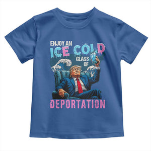 Funny Enjoy An Ice Cold Glass Of Deportation Toddler T Shirt American Flag TS11 Royal Blue Print Your Wear
