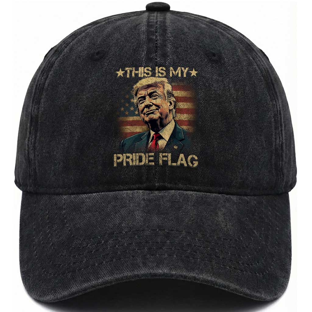 Funny This Is My Pride Flag Trump Washed Cotton Baseball Cap 4th Of July Vintage American Flag TS11 Washed Cap Universal Fit Black Print Your Wear