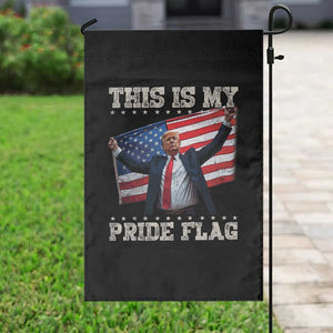 Funny Patriot Trump This Is My Pride Flag Garden Flag 4th Of July American Flag TS11 Print Your Wear