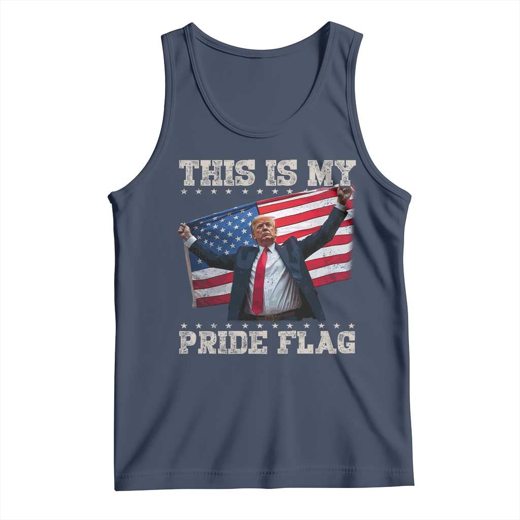 Funny Patriot Trump This Is My Pride Flag Tank Top 4th Of July American Flag TS11 Navy Print Your Wear
