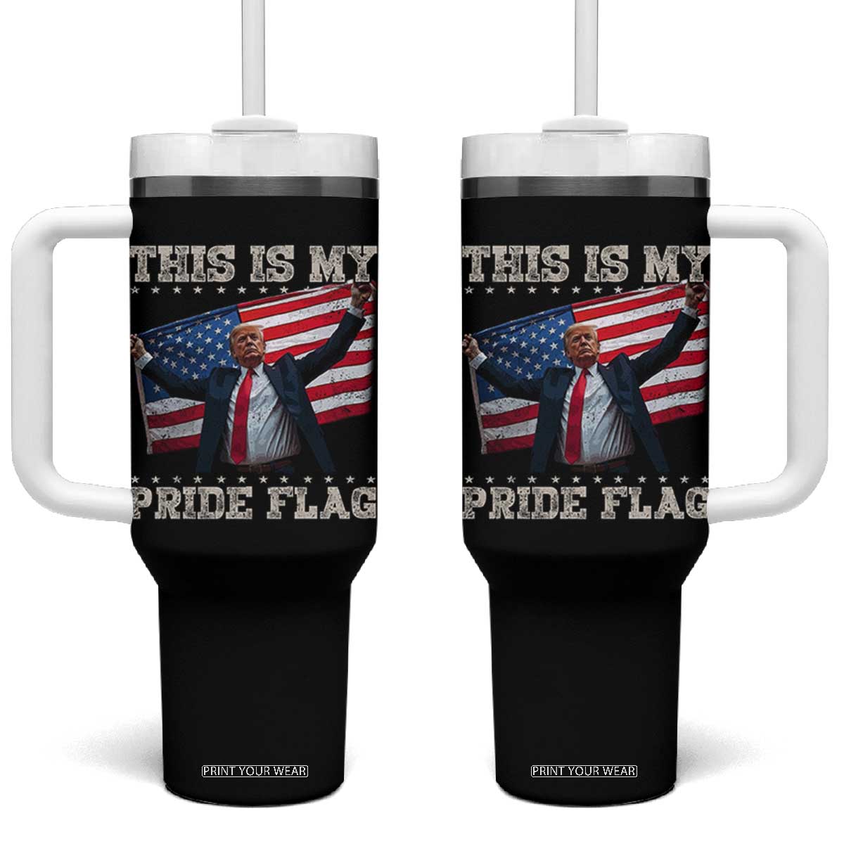 Funny Patriot Trump This Is My Pride Flag Tumbler With Handle 4th Of July American Flag TS11 One Size: 40 oz Black Print Your Wear
