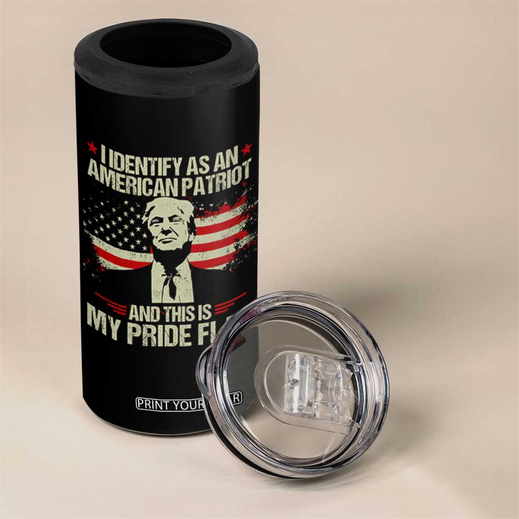 Funny Patriot Trump 4th Of July 4 in 1 Can Cooler Tumbler I Identify As An American Patriot And This Is My Pride Flag TS11 Print Your Wear