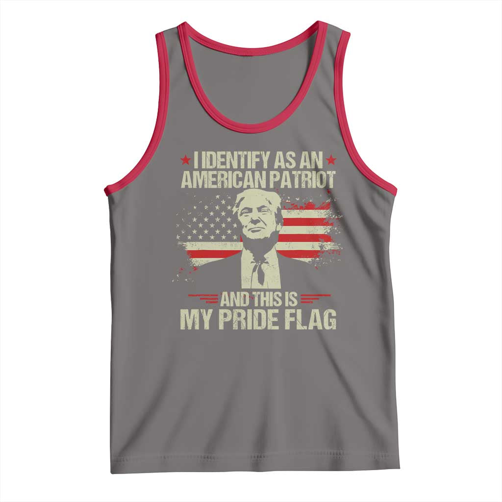 Funny Patriot Trump 4th Of July Tank Top I Identify As An American Patriot And This Is My Pride Flag TS11 Deep Heather Red Print Your Wear