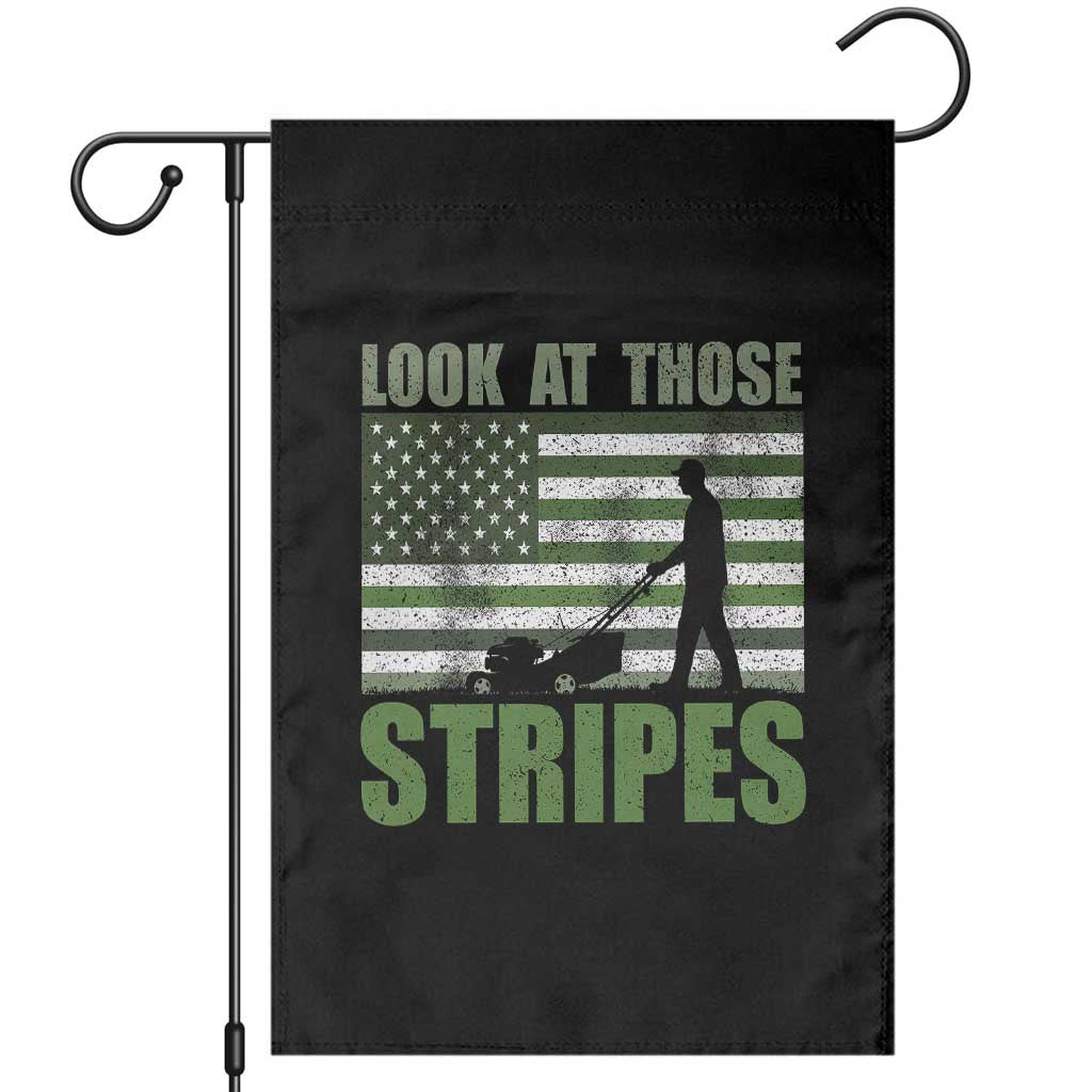 Funny Gardening Lawn Mower Garden Flag Look At Those Stripes American Flag TS11 Black Print Your Wear