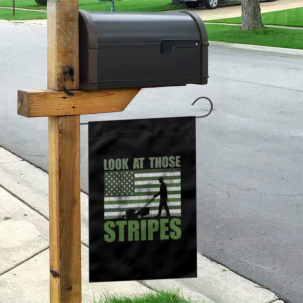Funny Gardening Lawn Mower Garden Flag Look At Those Stripes American Flag TS11 Print Your Wear