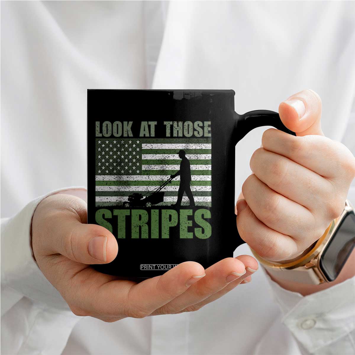 Funny Gardening Lawn Mower Coffee Mug Look At Those Stripes American Flag TS11 Print Your Wear