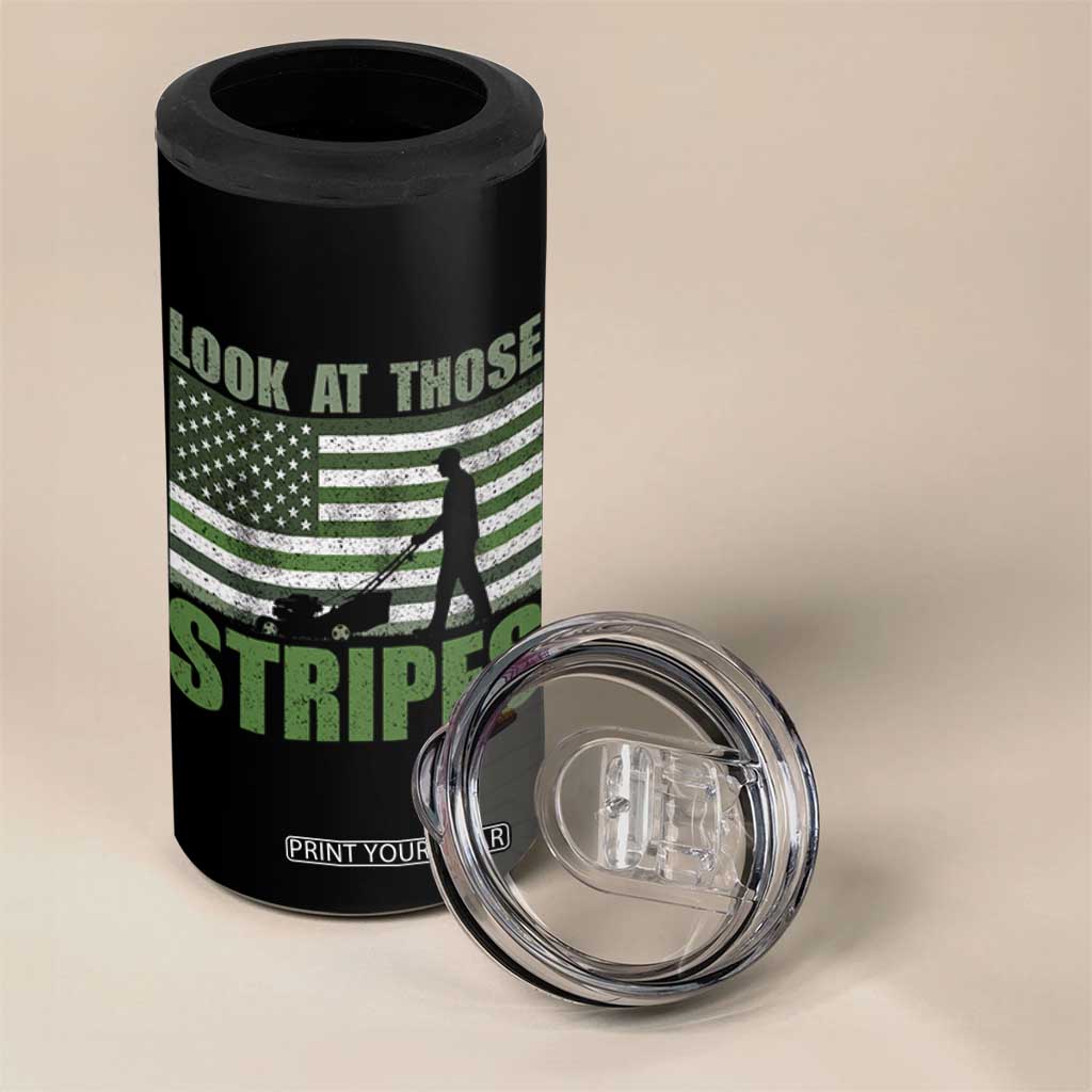 Funny Gardening Lawn Mower 4 in 1 Can Cooler Tumbler Look At Those Stripes American Flag TS11 Print Your Wear