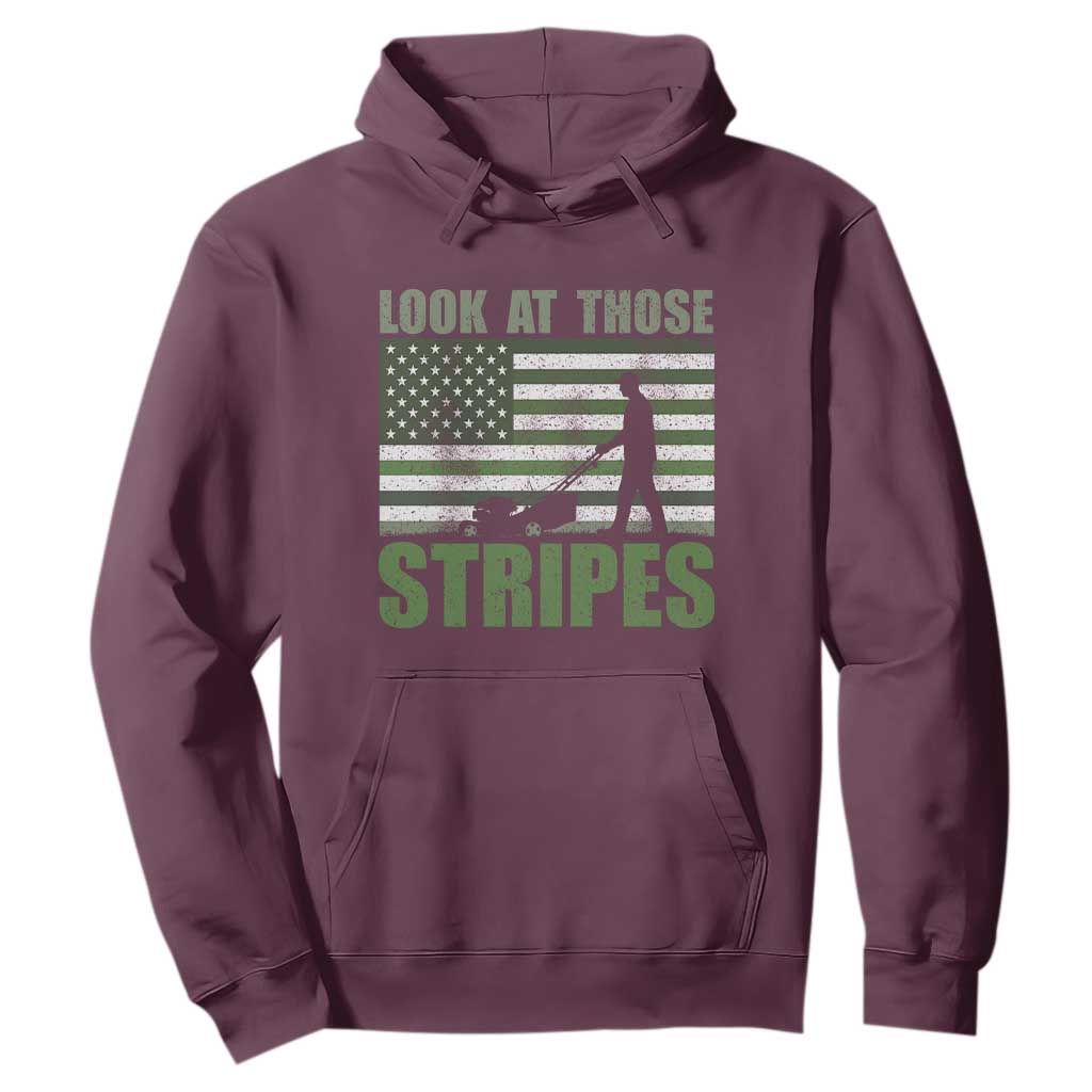 Funny Gardening Lawn Mower Hoodie Look At Those Stripes American Flag TS11 Maroon Print Your Wear