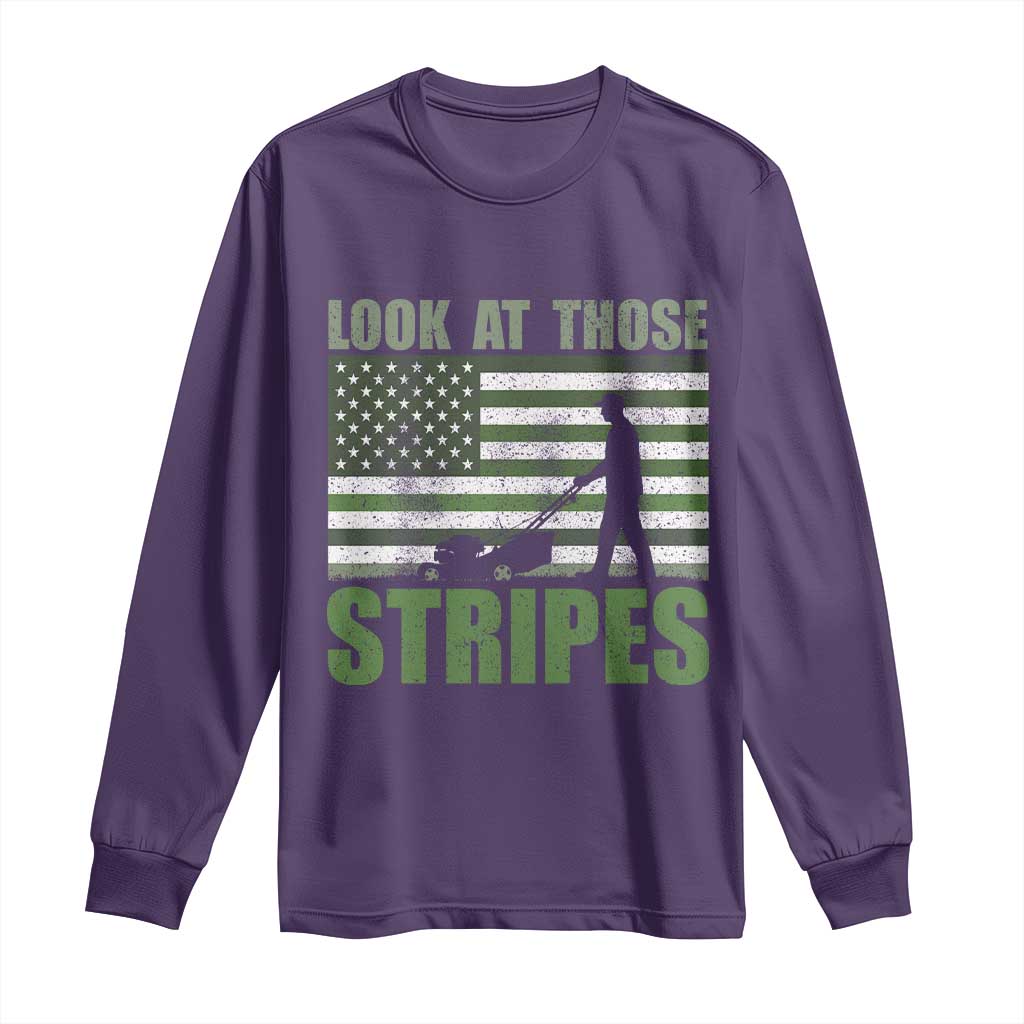 Funny Gardening Lawn Mower Long Sleeve Shirt Look At Those Stripes American Flag TS11 Purple Print Your Wear