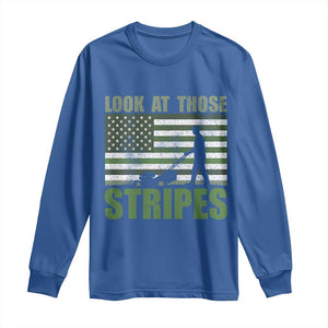 Funny Gardening Lawn Mower Long Sleeve Shirt Look At Those Stripes American Flag TS11 Royal Blue Print Your Wear