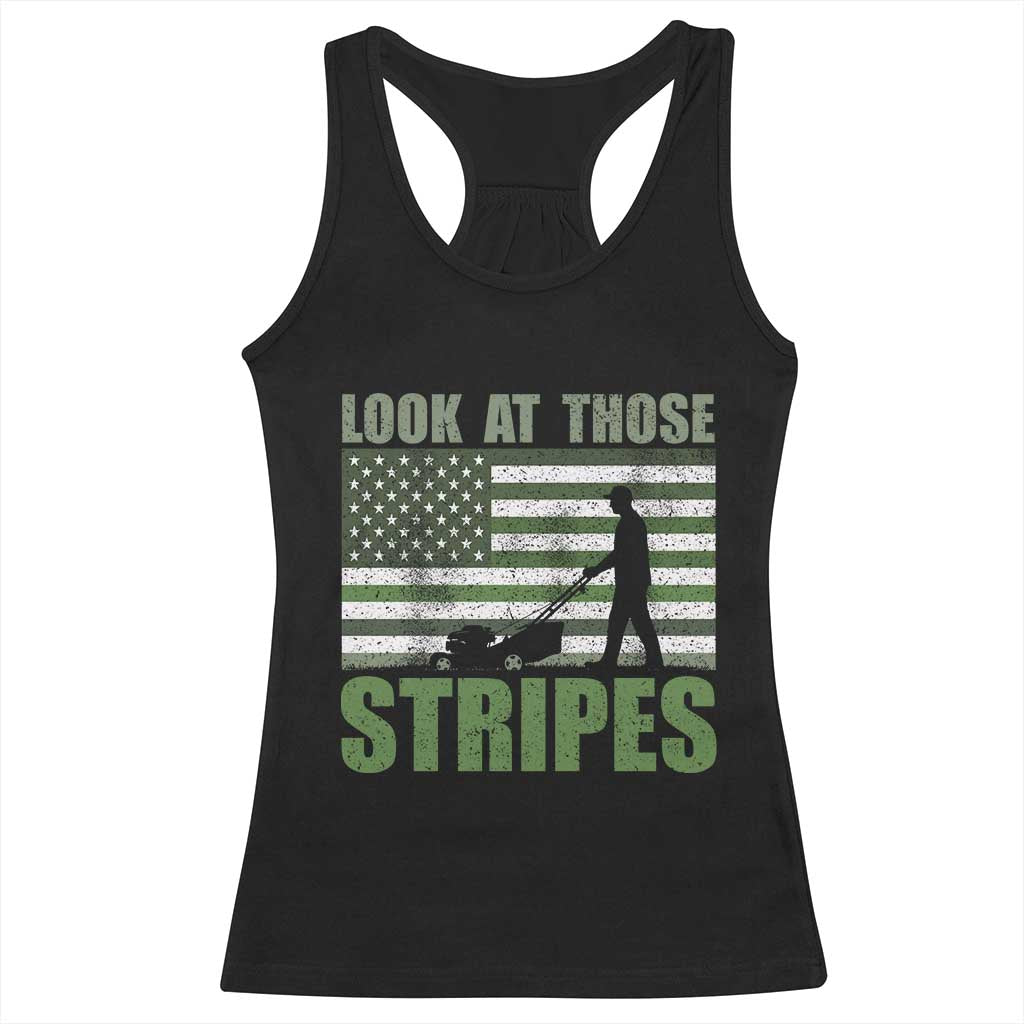Funny Gardening Lawn Mower Racerback Tank Top Look At Those Stripes American Flag TS11 Black Print Your Wear