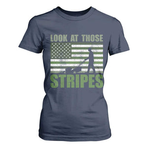 Funny Gardening Lawn Mower T Shirt For Women Look At Those Stripes American Flag TS11 Navy Print Your Wear