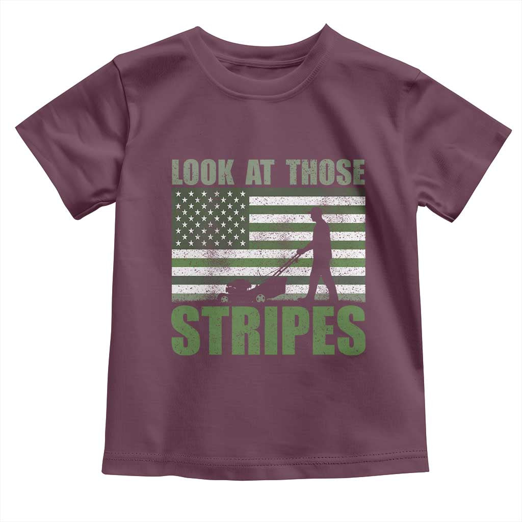 Funny Gardening Lawn Mower Toddler T Shirt Look At Those Stripes American Flag TS11 Maroon Print Your Wear