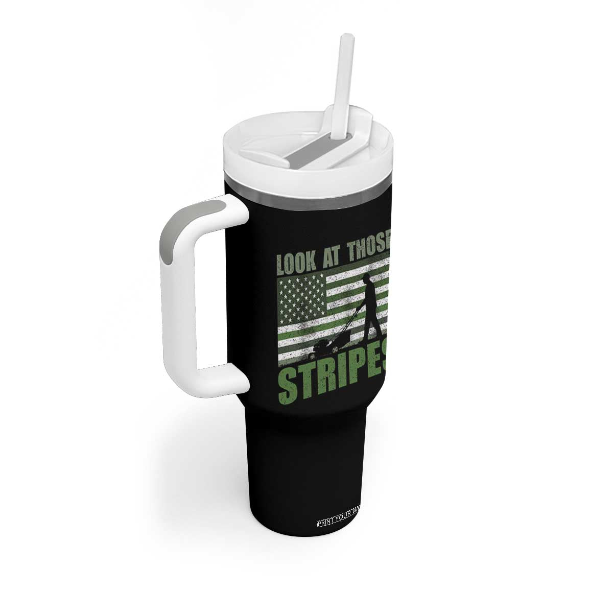 Funny Gardening Lawn Mower Tumbler With Handle Look At Those Stripes American Flag TS11 Print Your Wear