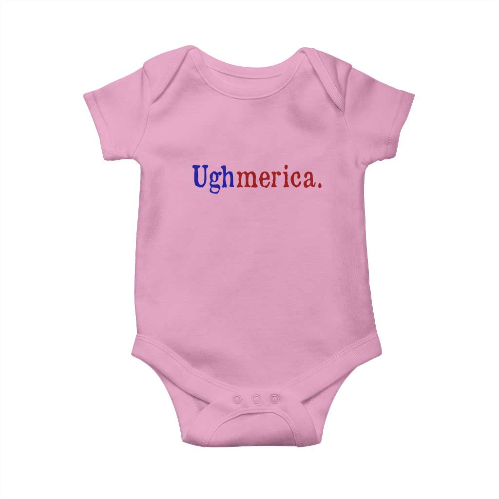 Ughmerica Liberal 4th of July Political Independence Day Baby Onesie