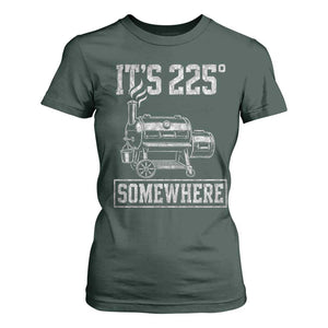 It Is 225 Somewhere Funny BBQ Smoker Grill T Shirt For Women
