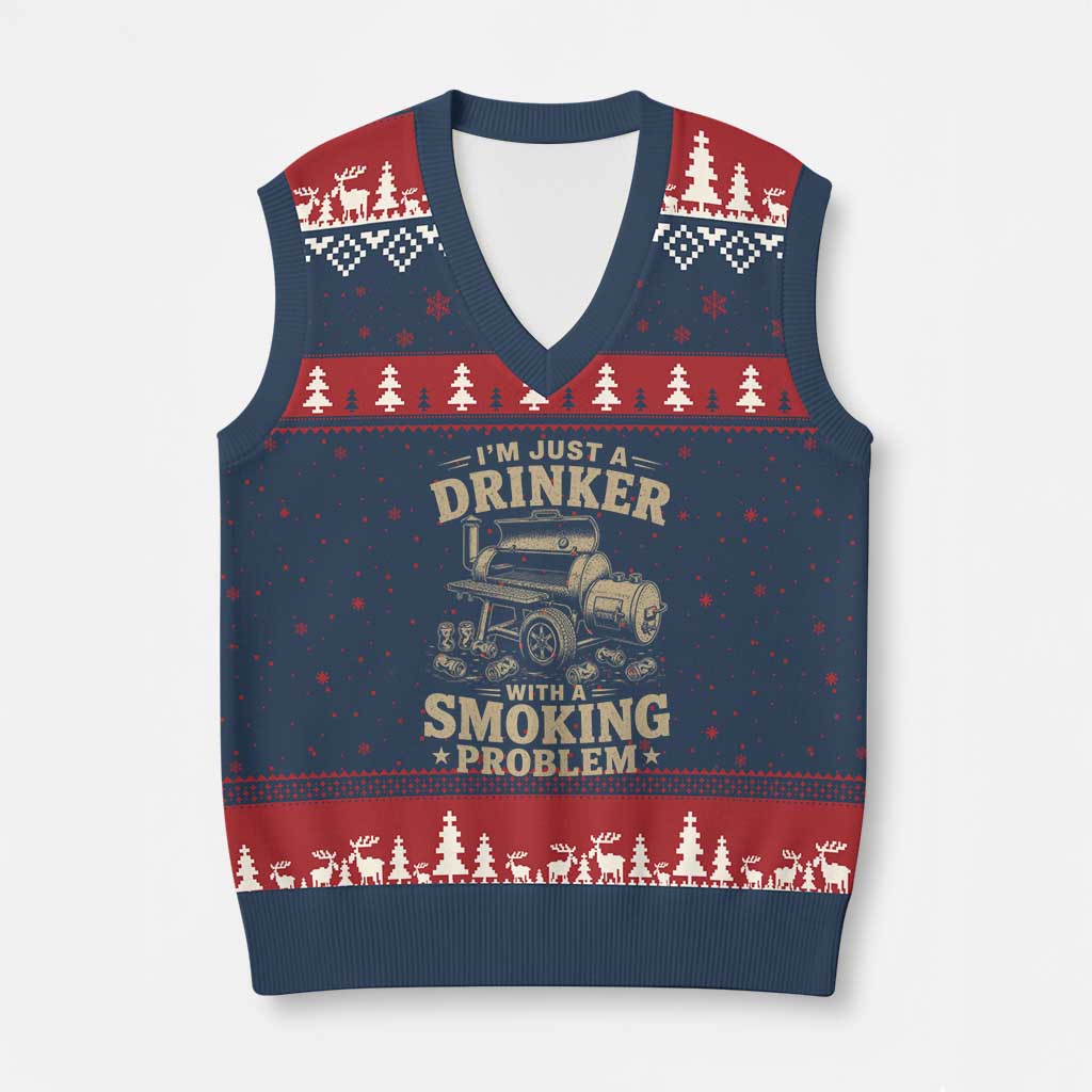 Funny BBQ Grilling Beer Lover V-Neck Knit Sweater Vest I'm Just A Drinker With A Smoking Problem