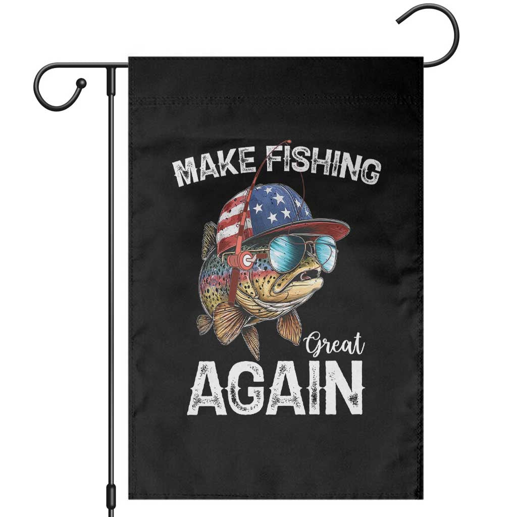 Funny Make Fishing Great Again Garden Flag Bass Fishing TS11 Black Print Your Wear