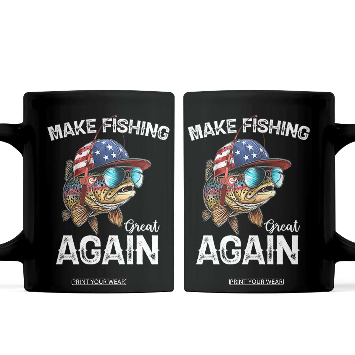 Funny Make Fishing Great Again Coffee Mug Bass Fishing TS11 Black Print Your Wear