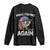 Funny Make Fishing Great Again Long Sleeve Shirt Bass Fishing TS11 Black Print Your Wear