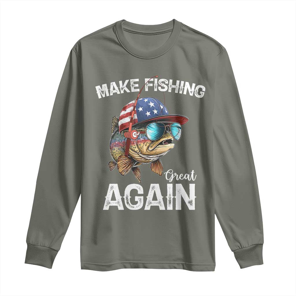 Funny Make Fishing Great Again Long Sleeve Shirt Bass Fishing TS11 Military Green Print Your Wear