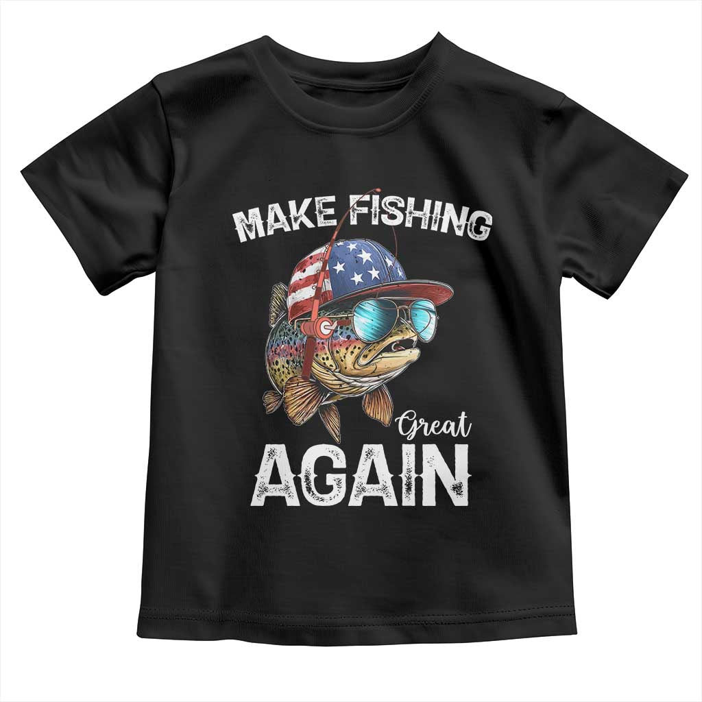 Funny Make Fishing Great Again Toddler T Shirt Bass Fishing TS11 Black Print Your Wear