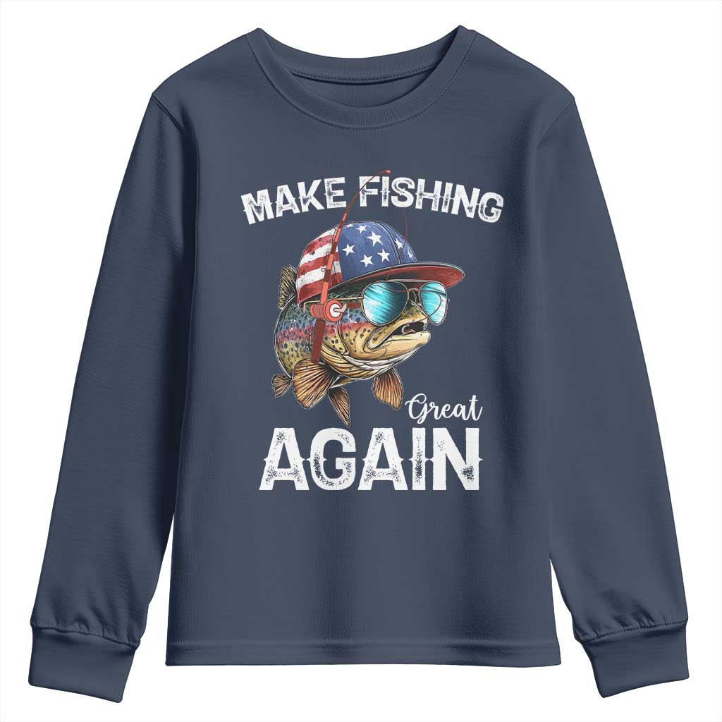 Funny Make Fishing Great Again Youth Sweatshirt Bass Fishing TS11 Navy Print Your Wear