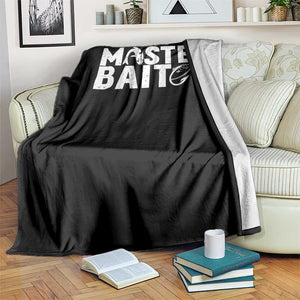 Funny Master Baiter Throw Blanket Fishing Fisherman Adult Jokes Father's Day TS11 Print Your Wear