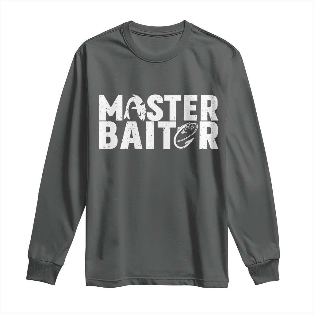 Funny Master Baiter Long Sleeve Shirt Fishing Fisherman Adult Jokes Father's Day TS11 Dark Heather Print Your Wear