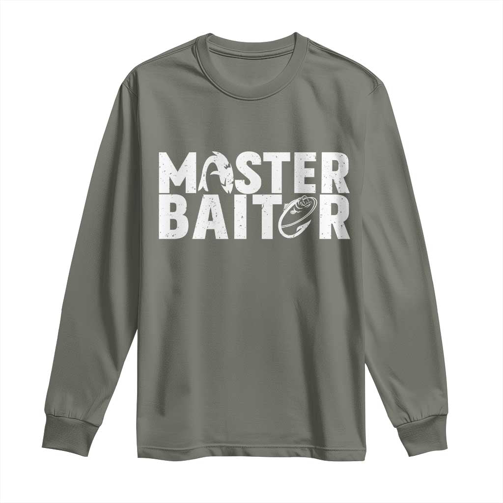 Funny Master Baiter Long Sleeve Shirt Fishing Fisherman Adult Jokes Father's Day TS11 Military Green Print Your Wear