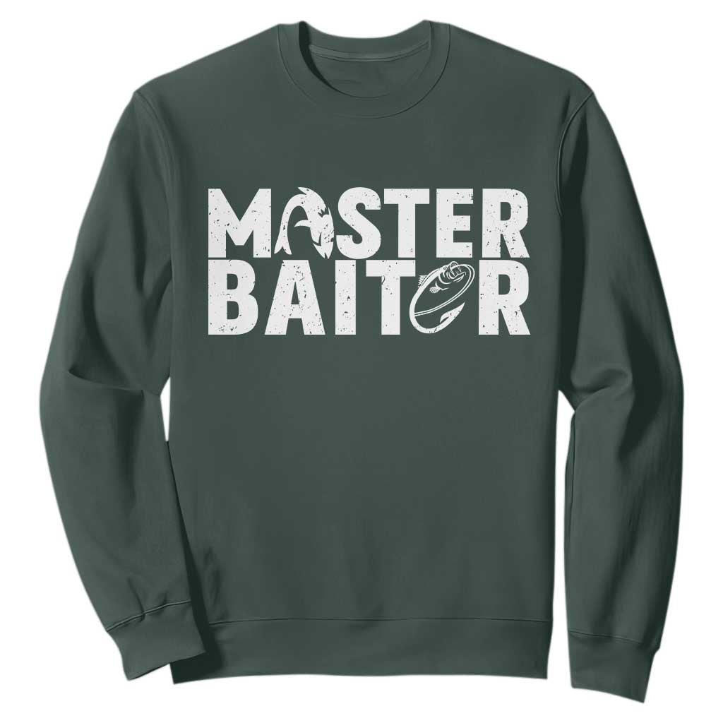 Funny Master Baiter Sweatshirt Fishing Fisherman Adult Jokes Father's Day TS11 Dark Forest Green Print Your Wear
