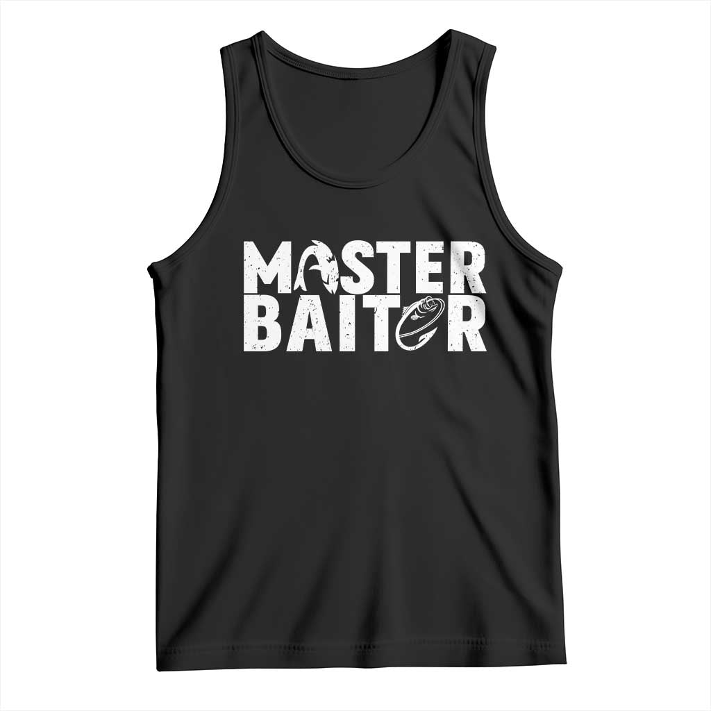 Funny Master Baiter Tank Top Fishing Fisherman Adult Jokes Father's Day TS11 Black Print Your Wear