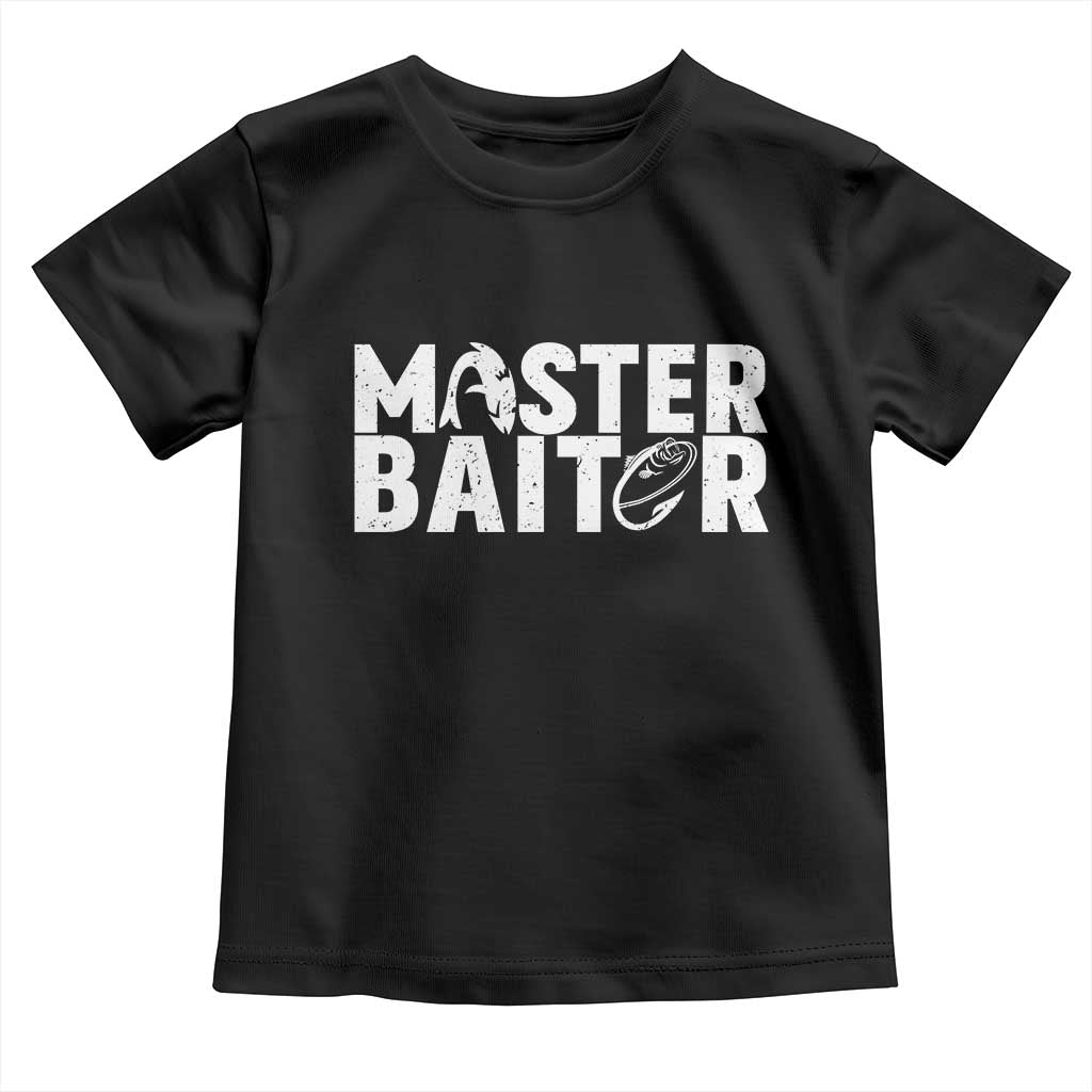 Funny Master Baiter Toddler T Shirt Fishing Fisherman Adult Jokes Father's Day TS11 Black Print Your Wear