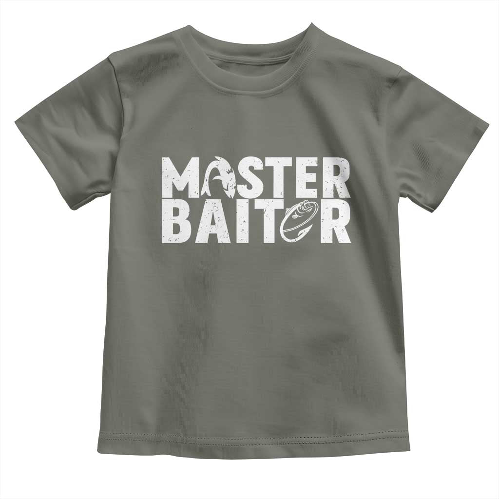 Funny Master Baiter Toddler T Shirt Fishing Fisherman Adult Jokes Father's Day TS11 Military Green Print Your Wear