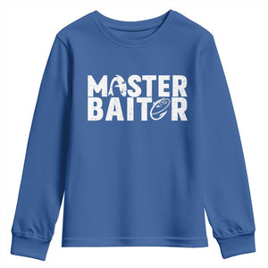 Funny Master Baiter Youth Sweatshirt Fishing Fisherman Adult Jokes Father's Day TS11 Royal Blue Print Your Wear