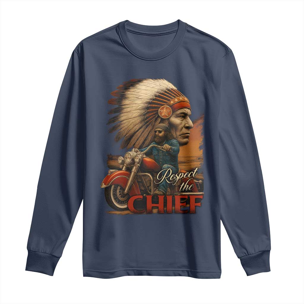 Indian American Rider Long Sleeve Shirt Respect The Native Chief Native American Motorcycle TS11 Navy Print Your Wear