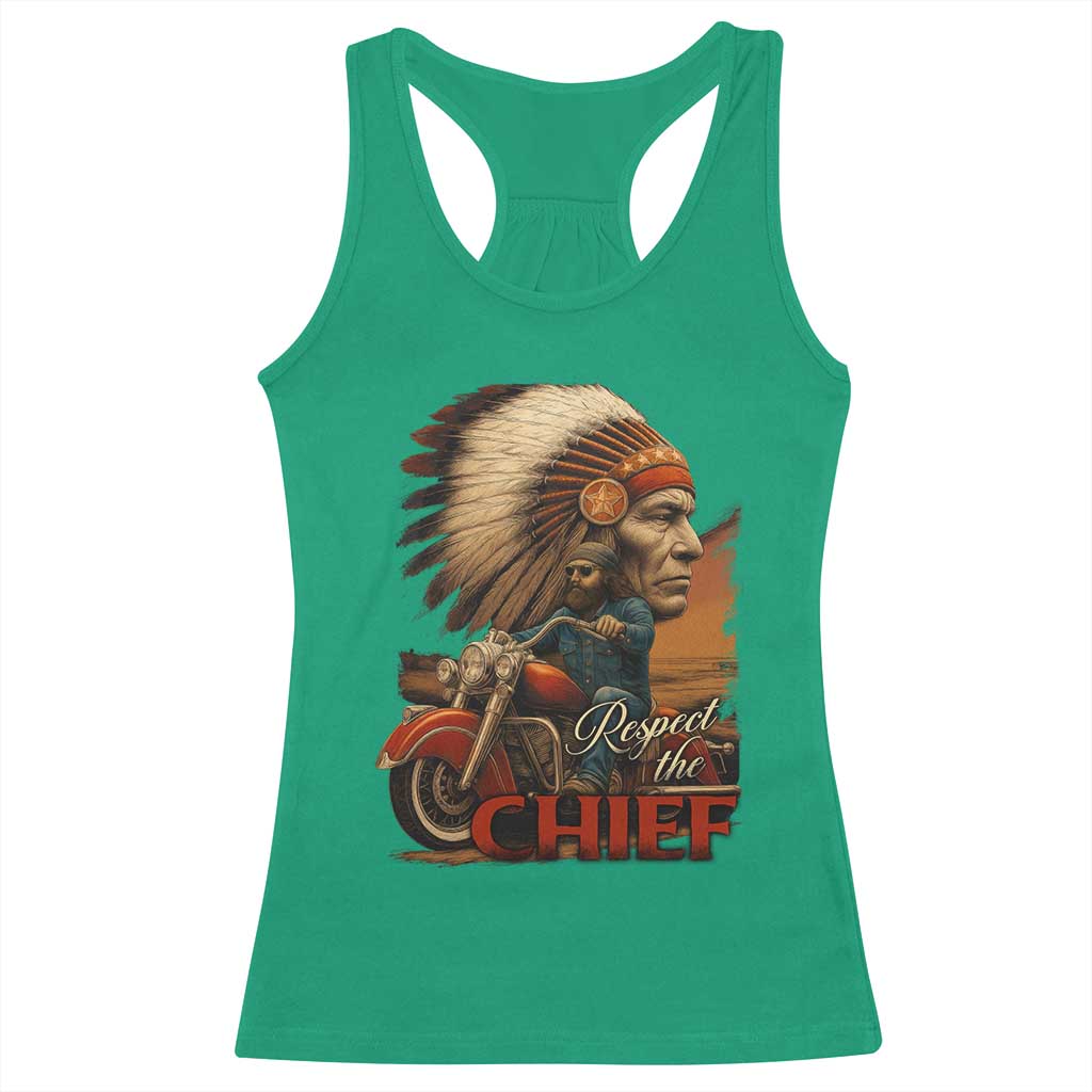 Indian American Rider Racerback Tank Top Respect The Native Chief Native American Motorcycle TS11 Irish Green Print Your Wear