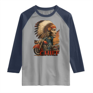 Indian American Rider Raglan Shirt Respect The Native Chief Native American Motorcycle TS11 Sport Gray Navy Print Your Wear