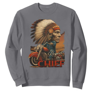 Indian American Rider Sweatshirt Respect The Native Chief Native American Motorcycle TS11 Charcoal Print Your Wear