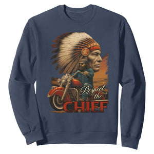 Indian American Rider Sweatshirt Respect The Native Chief Native American Motorcycle TS11 Navy Print Your Wear