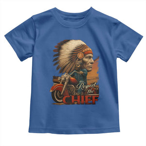 Indian American Rider Toddler T Shirt Respect The Native Chief Native American Motorcycle TS11 Royal Blue Print Your Wear