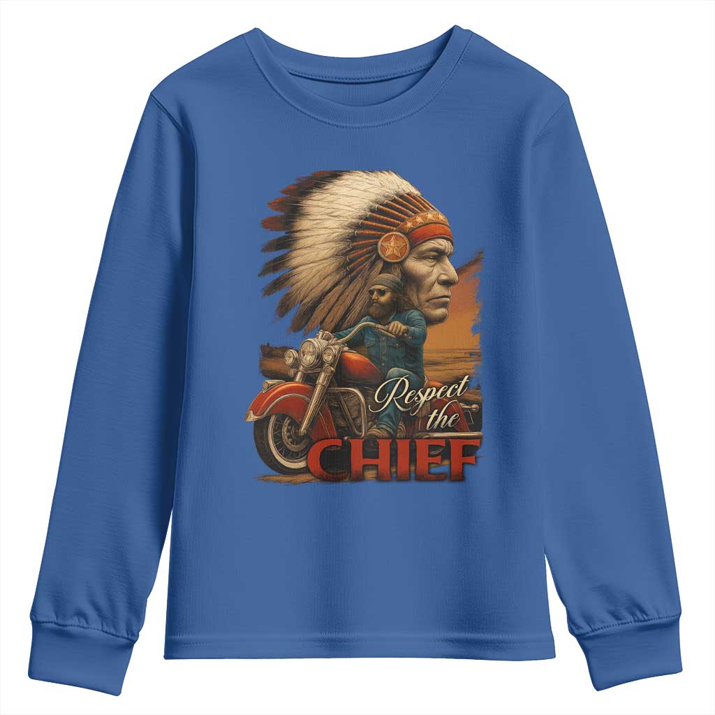 Indian American Rider Youth Sweatshirt Respect The Native Chief Native American Motorcycle TS11 Royal Blue Print Your Wear