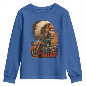 Indian American Rider Youth Sweatshirt Respect The Native Chief Native American Motorcycle TS11 Royal Blue Print Your Wear