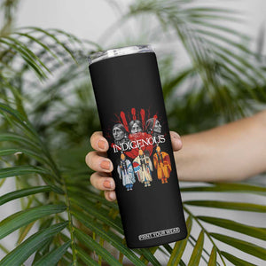 Native American Indigenous Women MMIW Red Hand Indian Skinny Tumbler TS11 Print Your Wear