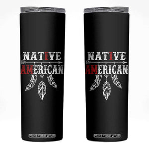 I Am Native American Skinny Tumbler Indigenous Pride Vintage Dreamcatcher Arrow TS11 Black Print Your Wear
