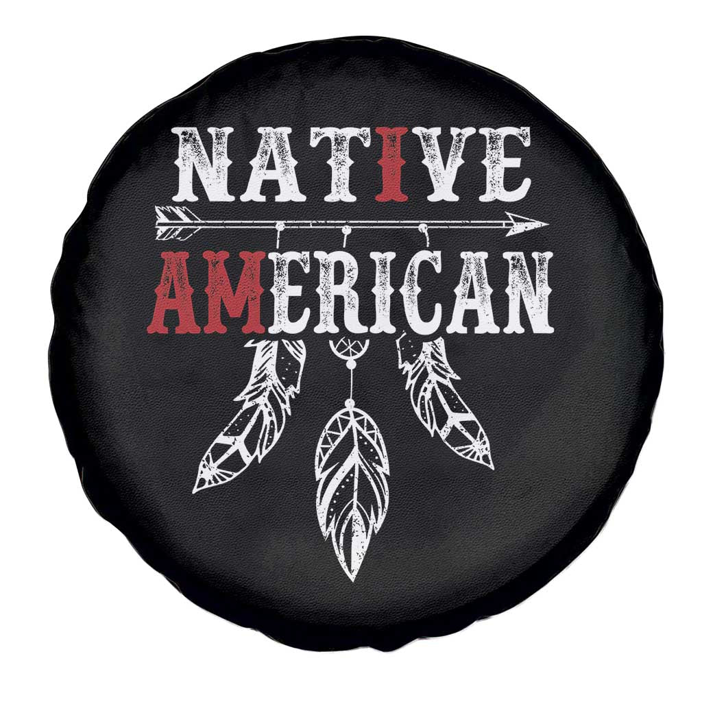 I Am Native American Spare Tire Cover Indigenous Pride Vintage Dreamcatcher Arrow TS11 Print Your Wear