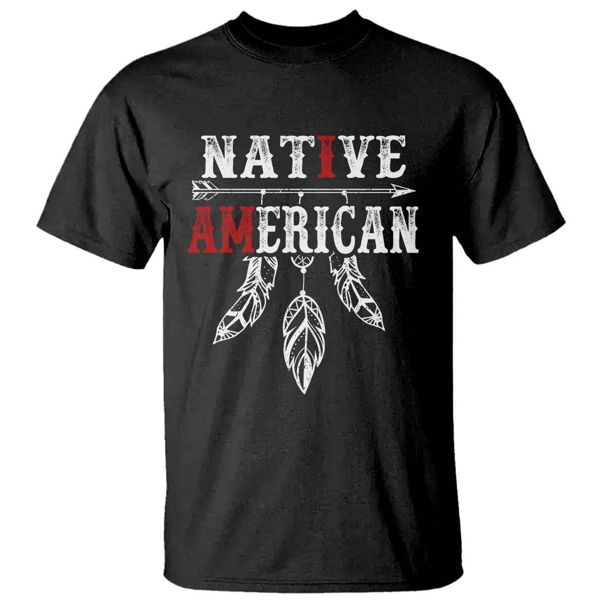 I Am Native American T Shirt Indigenous Pride Vintage Dreamcatcher Arrow TS11 Black Print Your Wear