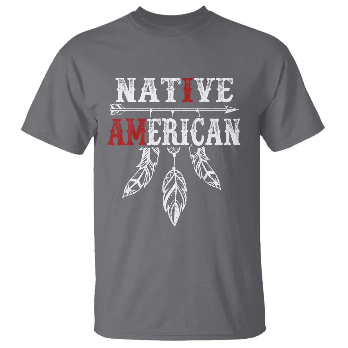 I Am Native American T Shirt Indigenous Pride Vintage Dreamcatcher Arrow TS11 Charcoal Print Your Wear